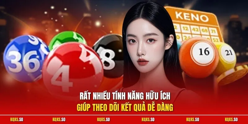 Rất nhiều tính năng hữu ích giúp theo dõi kết quả dễ dàng