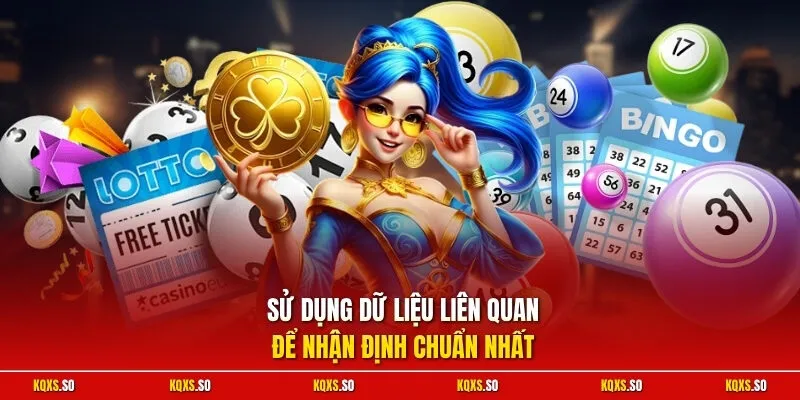 Sử dụng dữ liệu liên quan để nhận định chuẩn nhất